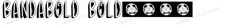 BandaBold Bold字体转换